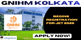 GNIHM Kolkata Begins Registration for JET 2026  Apply Now